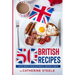 50 British Recipes: Cook Book from Authentic British Chefs