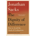 The Dignity of Difference: How to Avoid the Clash of Civilizations New Revised Edition