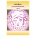 Wild Rose: & Other Poems Sung by the Window