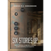 Six Stories Up: Tales of Whimsy, Imagination, and Hey, a Little Satisfying Comeuppance