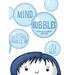 Mind Bubbles: Exploring mindfulness with kids