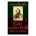 Gott und der Staat (Klassiker des Anarchismus)