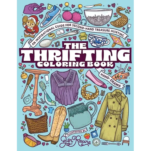 The Thrifting Coloring Book: An Inspirational Guide for Second-Hand Treasure Hunting