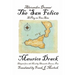 Alexandre Dumas' the San Felice: A Play in Five Acts