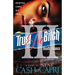 Trust No Bitch 3: Deadly Alliance