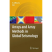 Arrays and Array Methods in Global Seismology