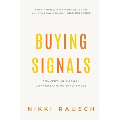 Buying Signals: How to spot the green light and increase sales