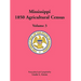 Mississippi 1850 Agricultural Census, Volume 3