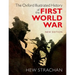 The Oxford Illustrated History of the First World War