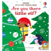 Are You There Little Elf?
