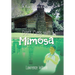 Don't Mess with Mimosa: A Tale of Two Entities