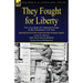They Fought for Liberty: Two Accounts of Coloured Troops in the American Civil War