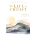 The Life of Christ (I): A Contemplative Prayer Journal
