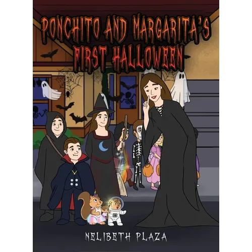 Ponchito and Margarita's First Halloween