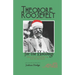 Theodore Roosevelt for the Holidays: Christmas and Thanksgiving with the Bull Moose