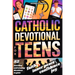 Catholic Devotional For Teens: 52 Weeks of Morning & Evening Bible Devotions and Prayers to Build Confidence, Faith, a Lasting Connection with Christ