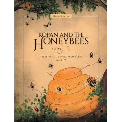 Kopan and the Honeybees