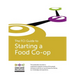 The FCI Guide to Starting a Food Co-op