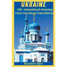 Ukrain: Amazing & Interesting Facts You Didn't Know Before