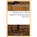 Mémoires d'Un Officier Anglais Sur Zumalacarregui: Et Les Premières Campagnes de la Guerre Des Carlistes, 1833-1835