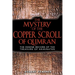 The Mystery of the Copper Scroll of Qumran: The Essene Record of the Treasure of Akhenaten
