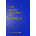 The Blood Covenant of Marriage