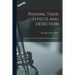 Poisons, Their Effects and Detection; a Manual for the Use of Analytical Chemists and Experts; 2