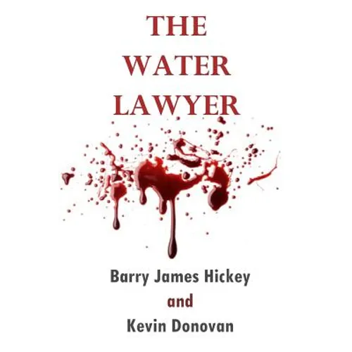The Water Lawyer