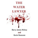 The Water Lawyer