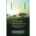 His Heart, My Heart - Devotional Transformation: How to get in step with the Holy Spirit drawing you into the Father's presence for Biblical Devotions
