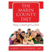 The Marin County Diet: Feed Your Child Right from Birth