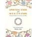 Spiritual Stars and Wealth Stars: A Practical Guide for Your Home and Office