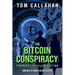 The Bitcoin Conspiracy: Financial Thriller Fiction