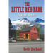 The Little Red Barn: An Olympic Romance