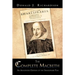 The Complete Macbeth: An Annotated Edition Of The Shakespeare Play
