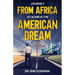 Journey from Africa to Achieve the American Dream