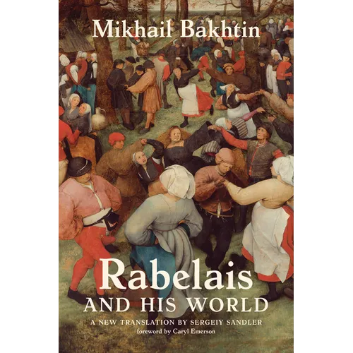 Rabelais and His World, a New Translation