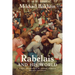 Rabelais and His World, a New Translation
