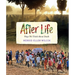After Life: Ways We Think about Death