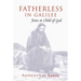 Fatherless in Galilee