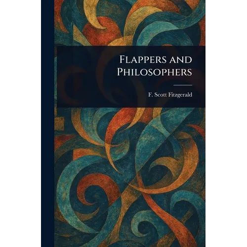 Flappers and Philosophers