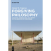 Forgiving Philosophy: Augustine, Kierkegaard, and Arendt on the Question of Forgiveness