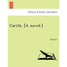 Carita . [A Novel.]