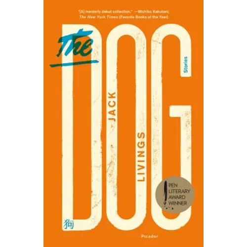 The Dog: Stories