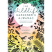 The Wildlife Gardener's Almanac: A Seasonal Guide to Increasing the Biodiversity in Your Garden