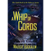 A Whip of Cords