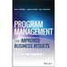 Program Management for Improved Business Results