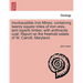 Inexhaustible Iron Mines: Containing Twenty Square Miles of Iron Ores, and Superb Timber, with Anthracite Coal: Report on the Freehold Estate of