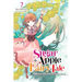 Sugar Apple Fairy Tale, Vol. 7 (Light Novel): The Silver Sugar Master and the Yellow Garland