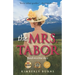 The Mrs. Tabor